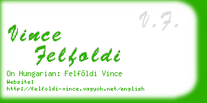 vince felfoldi business card